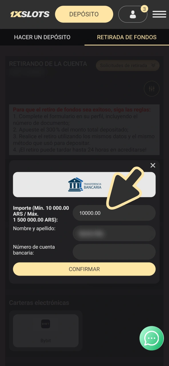 Introduce la cantidad que deseas retirar de tu cuenta de 1xSlots.